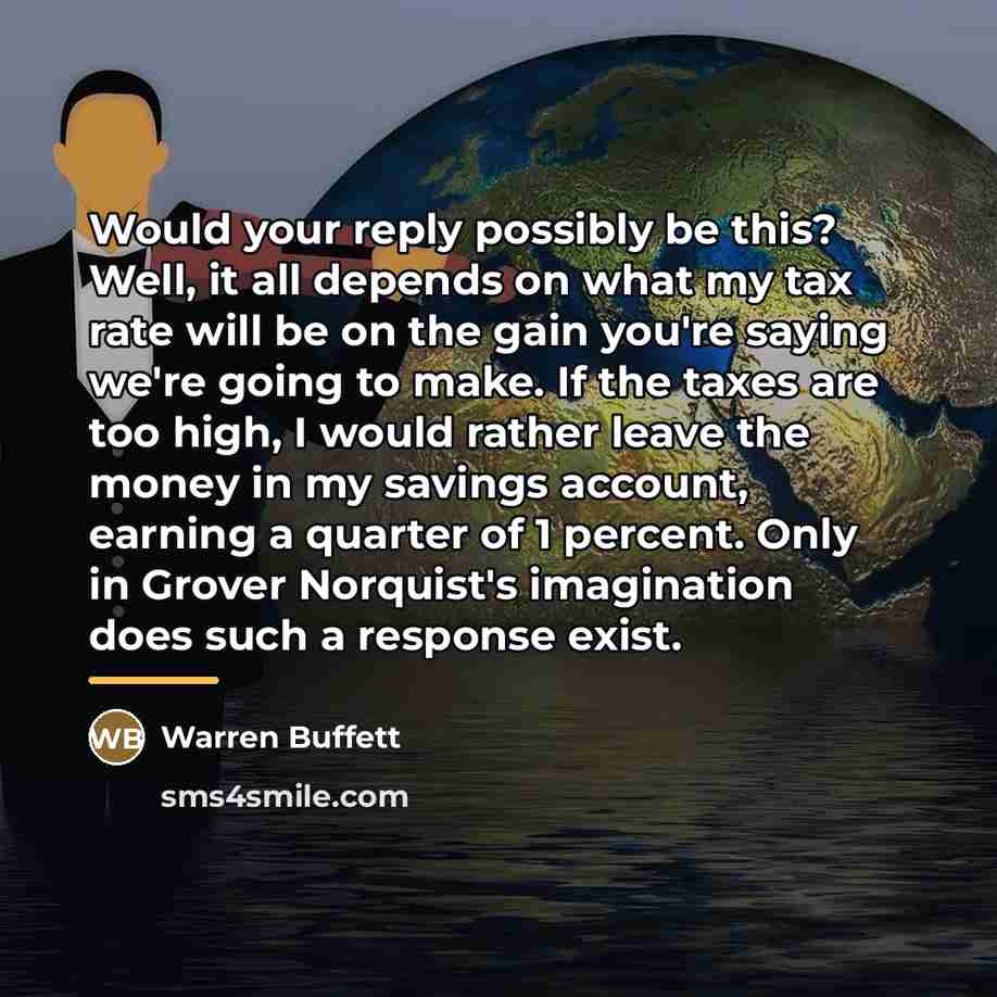 “Would your reply possibly be this? Well, it all depends…” quote by Warren Buffett