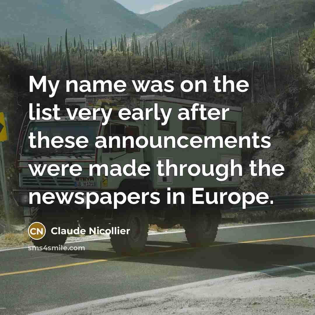 “My name was on the list very early after these…” quote by Claude Nicollier