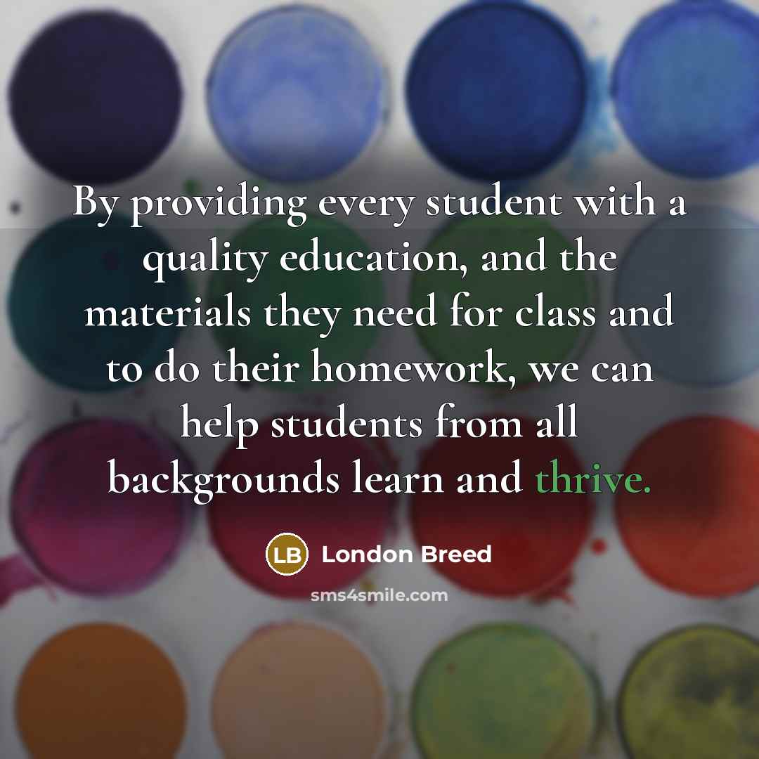 “By providing every student with a quality education, and the…” quote by London Breed