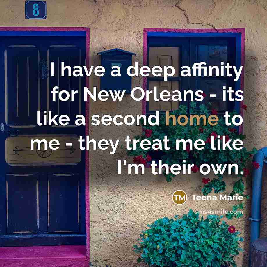 “I have a deep affinity for New Orleans - its…” quote by Teena Marie