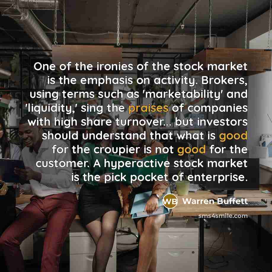 “One of the ironies of the stock market is the…” quote by Warren Buffett