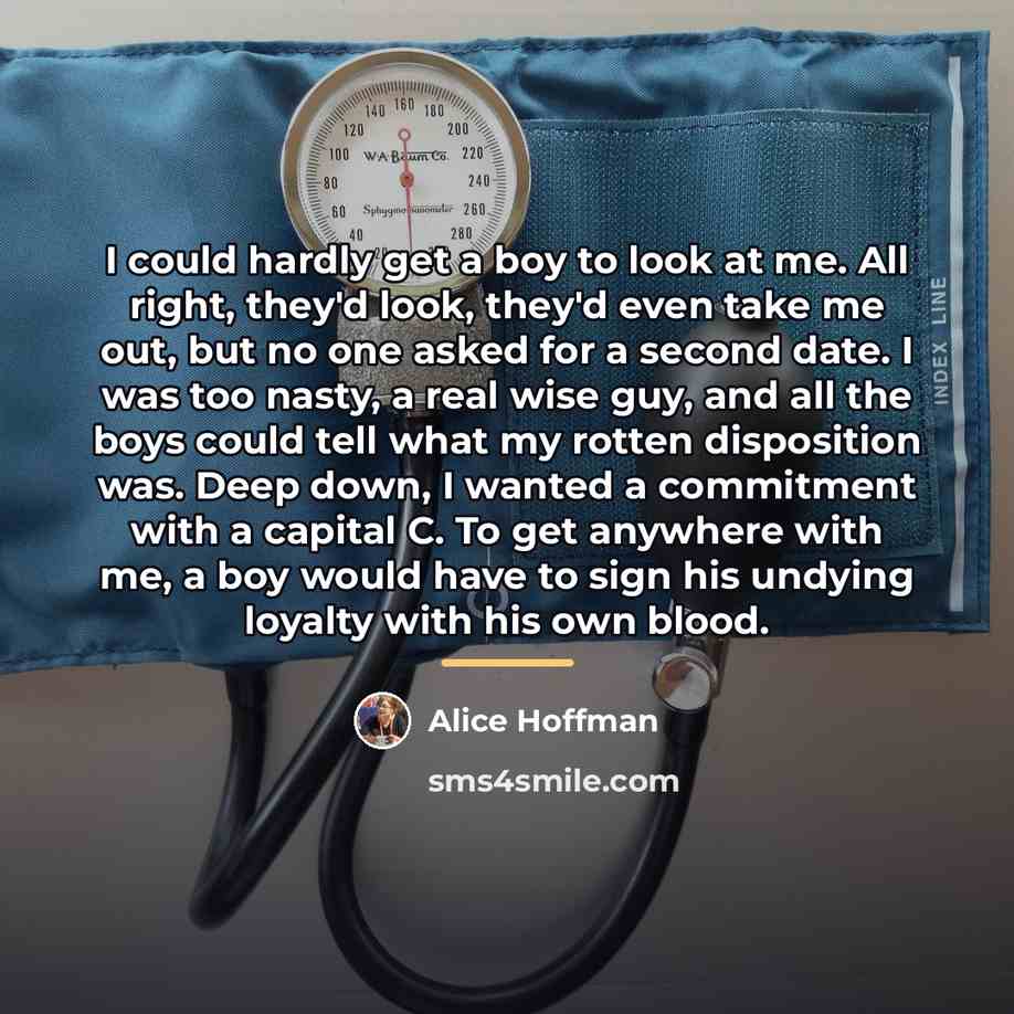 “I could hardly get a boy to look at me.…” quote by Alice Hoffman