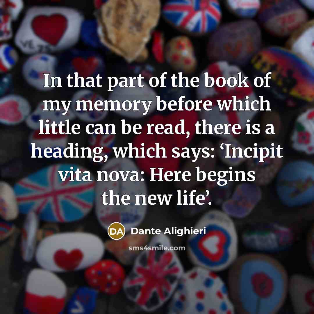 “In that part of the book of my memory before…” quote by Dante Alighieri