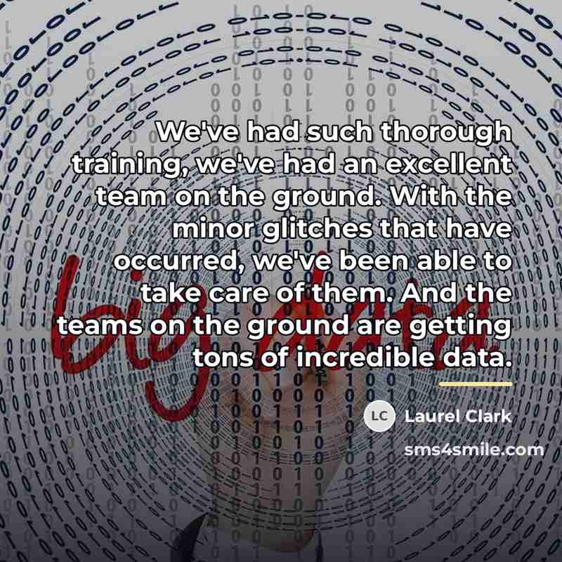 “We've had such thorough training, we've had an excellent team…” quote by Laurel Clark