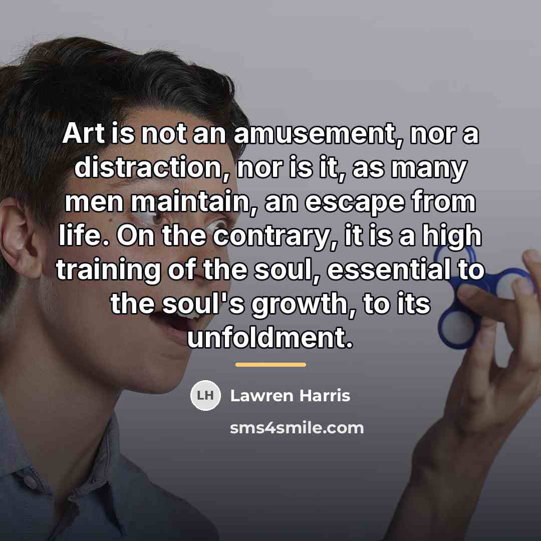 “Art is not an amusement, nor a distraction, nor is…” quote by Lawren Harris