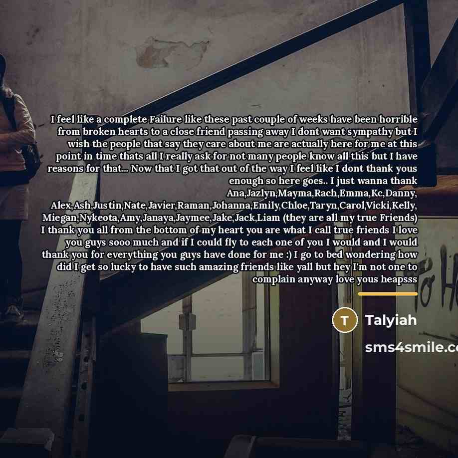 “I feel like a complete Failure like these past couple…” quote by Talyiah