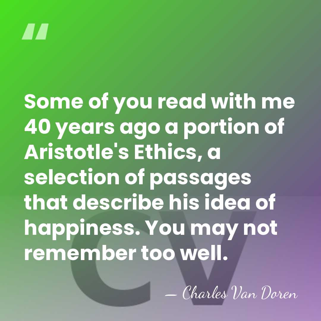 Some of you read with me 40 years ago a portion of&hellip; - Charles Van Doren