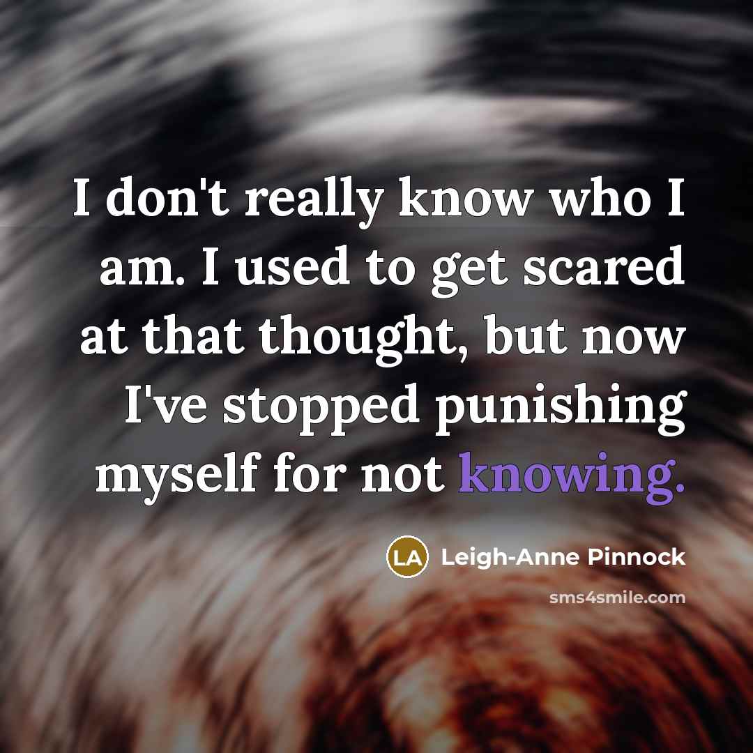 “I don't really know who I am. I used to…” quote by Leigh-Anne Pinnock