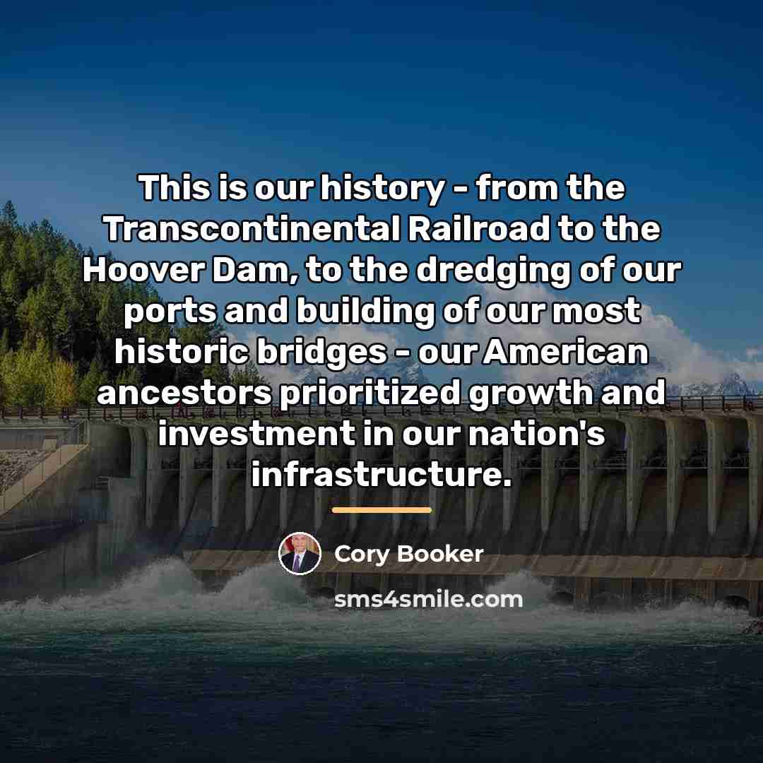 “This is our history - from the Transcontinental Railroad to…” quote by Cory Booker