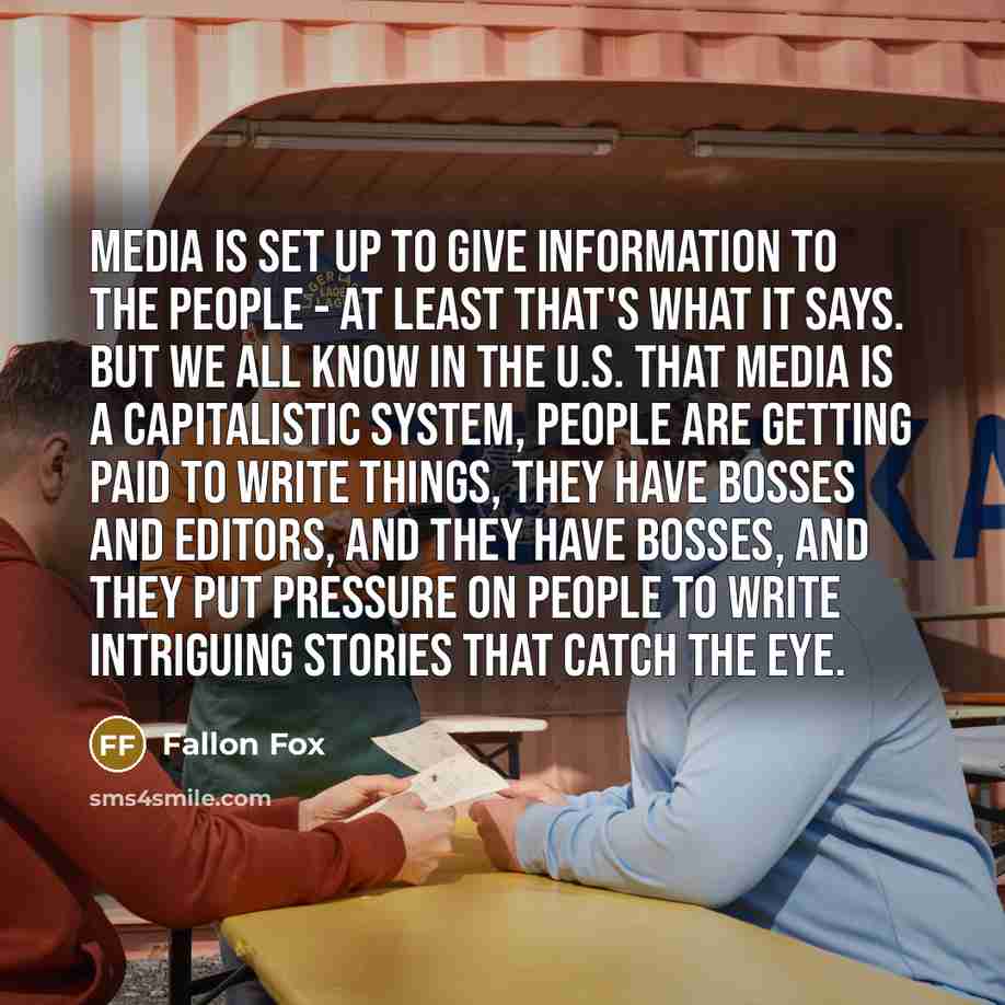 “Media is set up to give information to the people…” quote by Fallon Fox