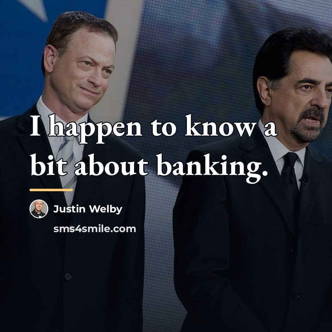 “I happen to know a bit about banking.…” quote by Justin Welby