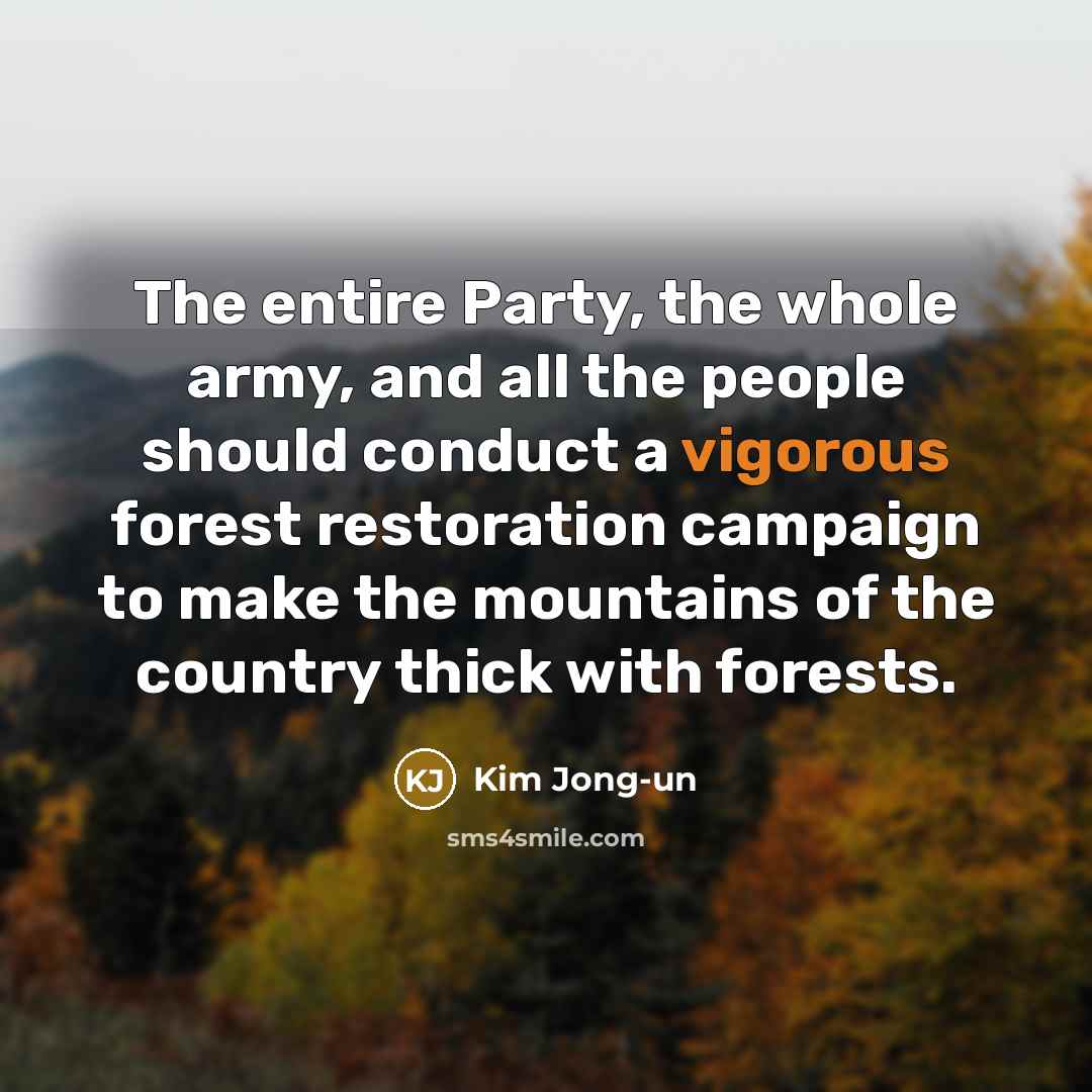 “The entire Party, the whole army, and all the people…” quote by Kim Jong-un