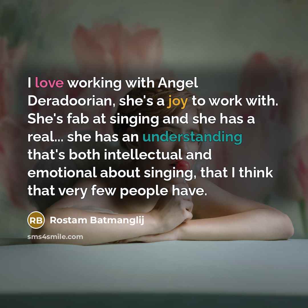 “I love working with Angel Deradoorian, she's a joy to…” quote by Rostam Batmanglij