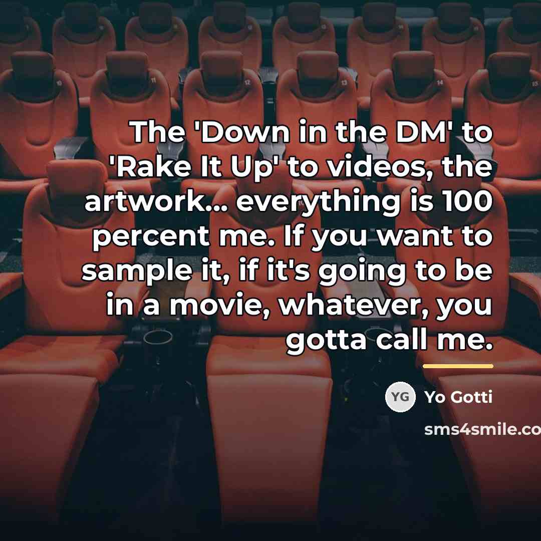 “The 'Down in the DM' to 'Rake It Up' to…” quote by Yo Gotti