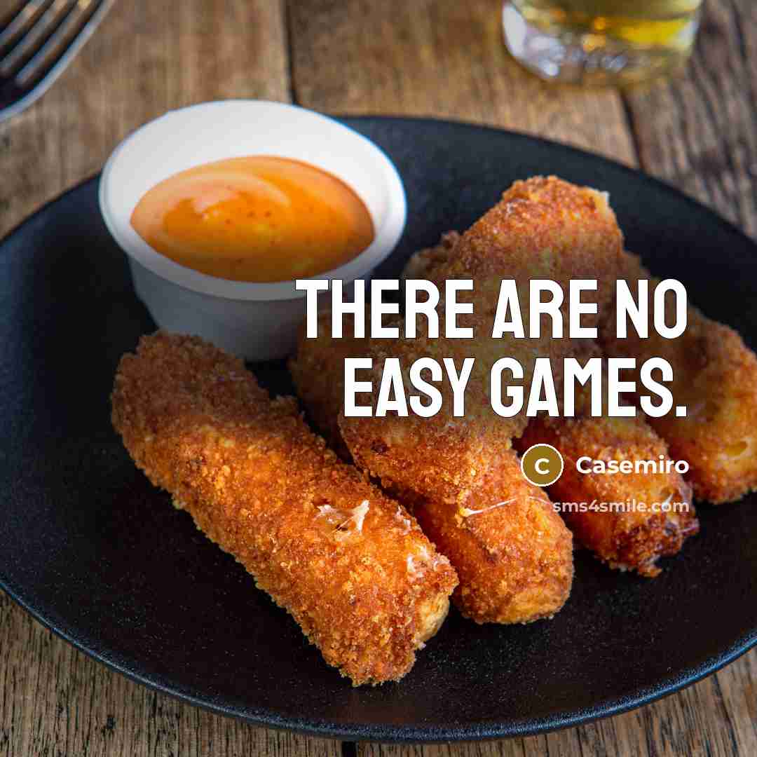 “There are no easy games.…” quote by Casemiro