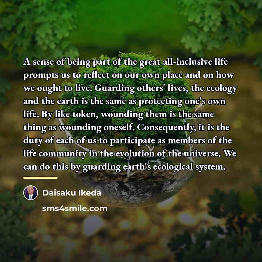 “A sense of being part of the great all-inclusive life…” quote by Daisaku Ikeda