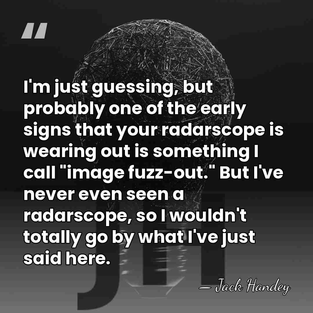 I'm just guessing, but probably one of the early signs that your&hellip; - Jack Handey