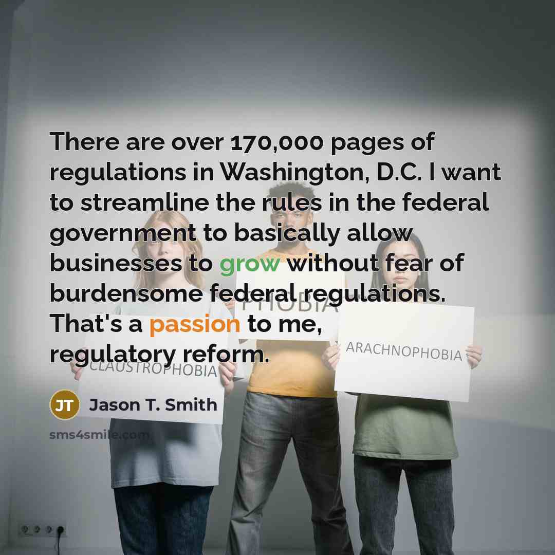 “There are over 170,000 pages of regulations in Washington, D.C.…” quote by Jason T. Smith