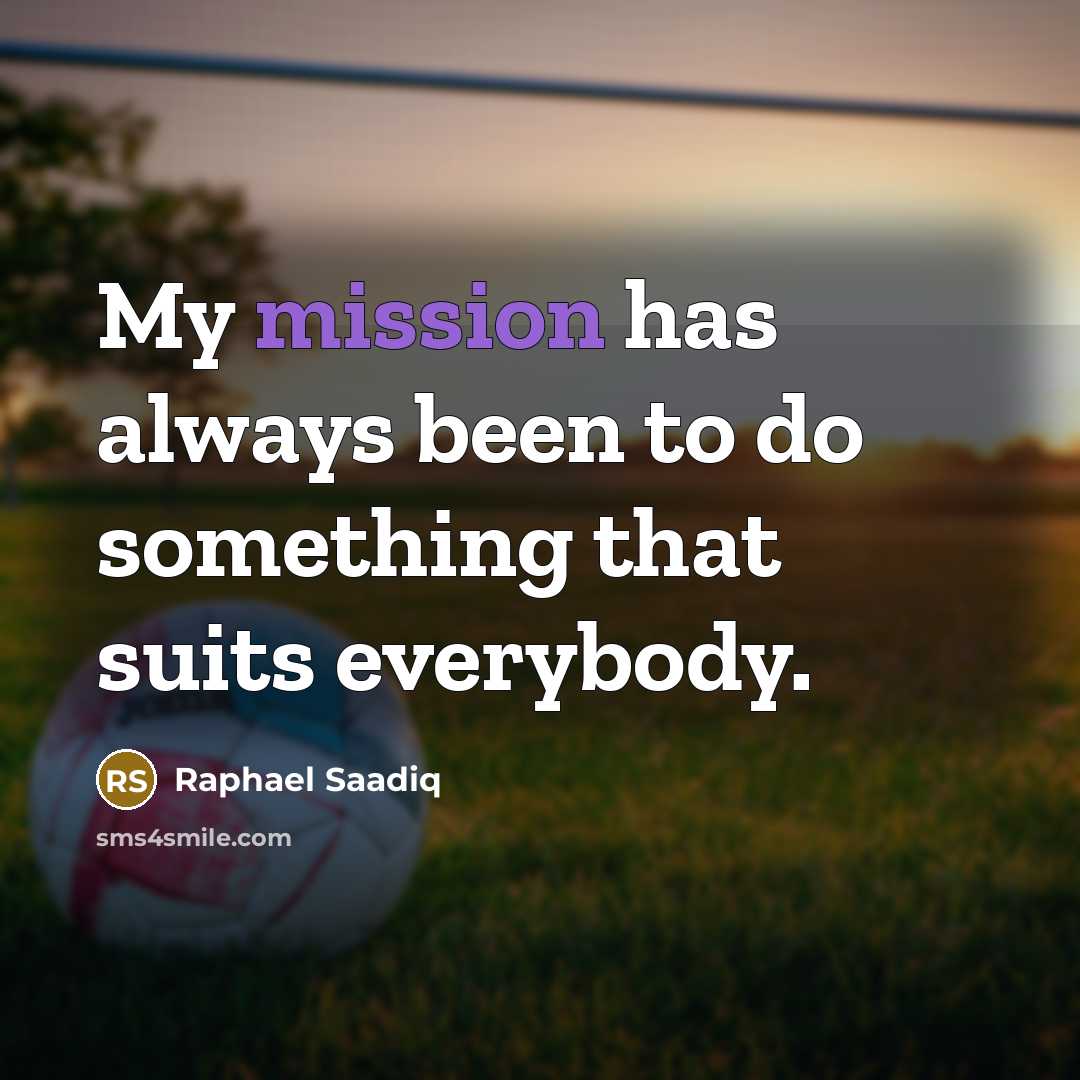 “My mission has always been to do something that suits…” quote by Raphael Saadiq