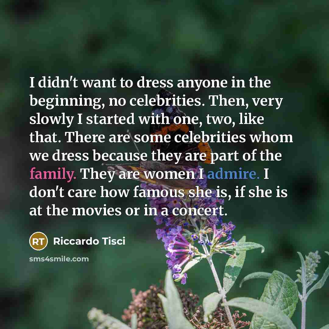 “I didn't want to dress anyone in the beginning, no…” quote by Riccardo Tisci