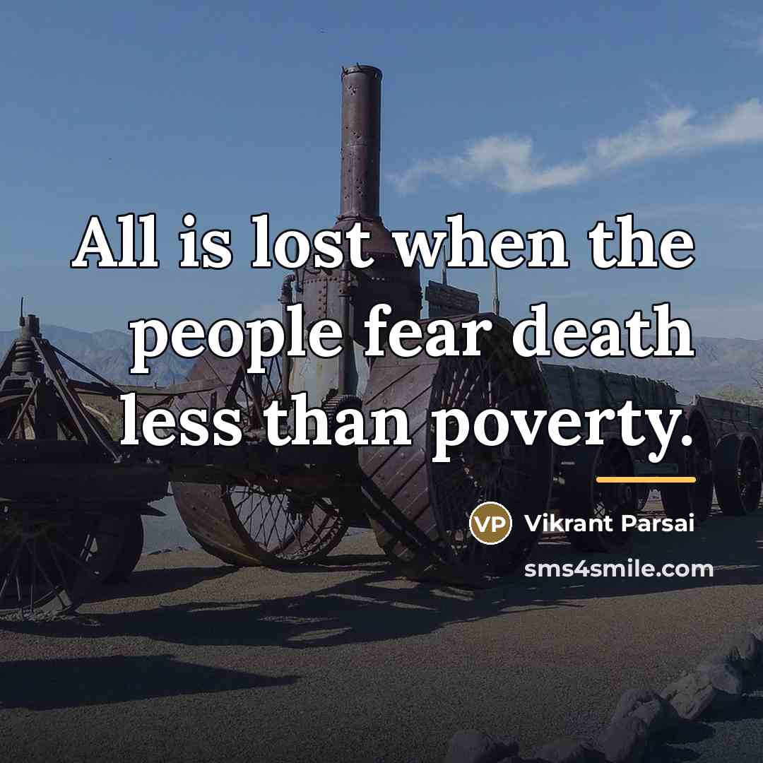 “All is lost when the people fear death less than…” quote by Vikrant Parsai