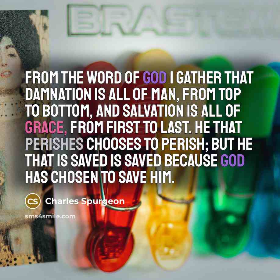 “From the Word of God I gather that damnation is…” quote by Charles Spurgeon