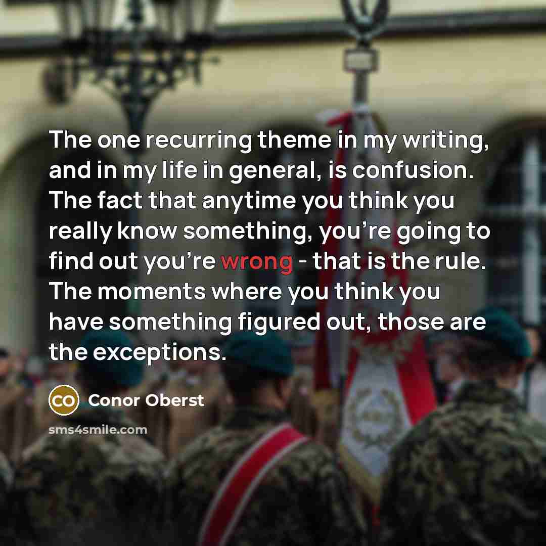 “The one recurring theme in my writing, and in my…” quote by Conor Oberst