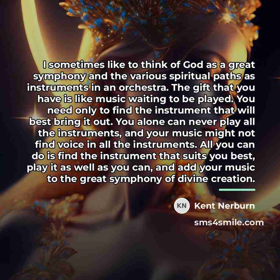 “I sometimes like to think of God as a great…” quote by Kent Nerburn