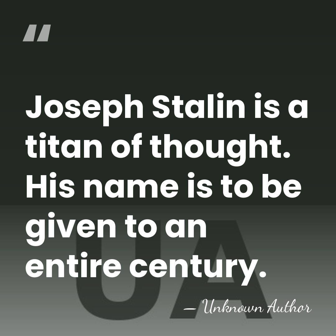 Joseph Stalin is a titan of thought. His name is to be&hellip; - Palmiro Togliatti