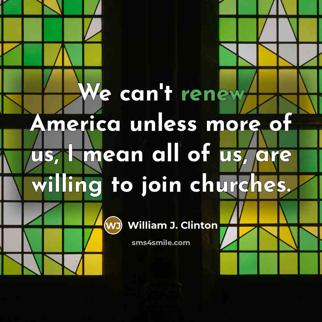 “We can't renew America unless more of us, I mean…” quote by William J. Clinton