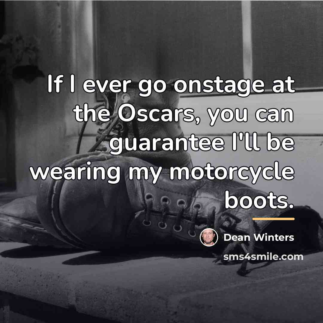 “If I ever go onstage at the Oscars, you can…” quote by Dean Winters