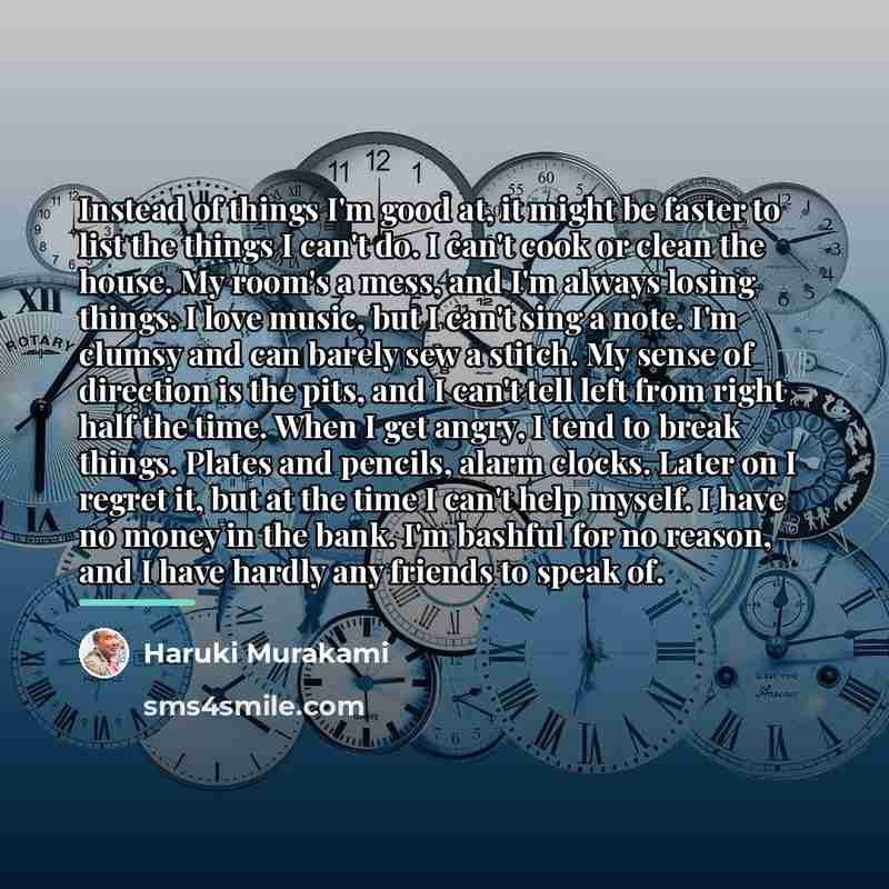 “Instead of things I'm good at, it might be faster…” quote by Haruki Murakami