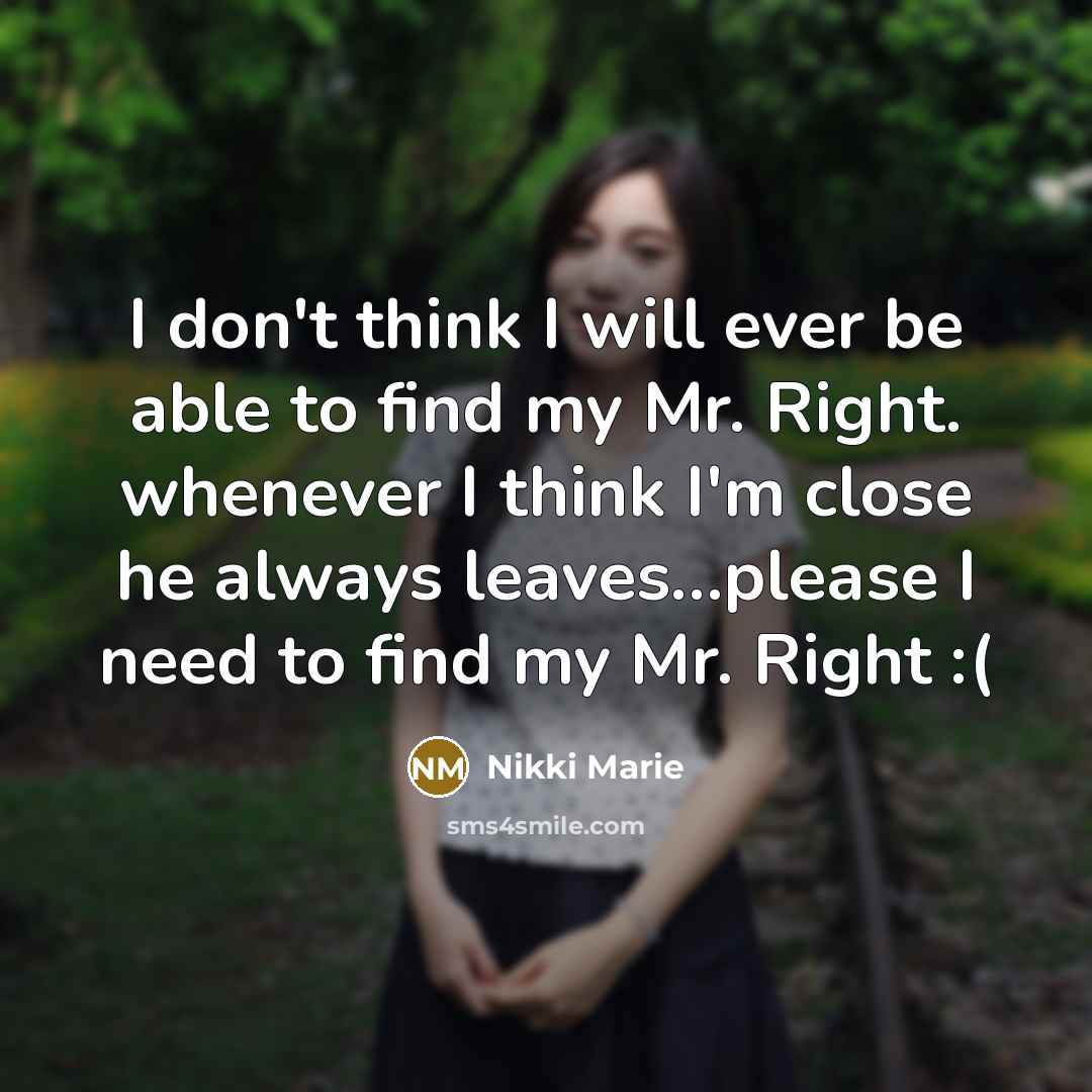 “I don't think I will ever be able to find…” quote by Nikki Marie