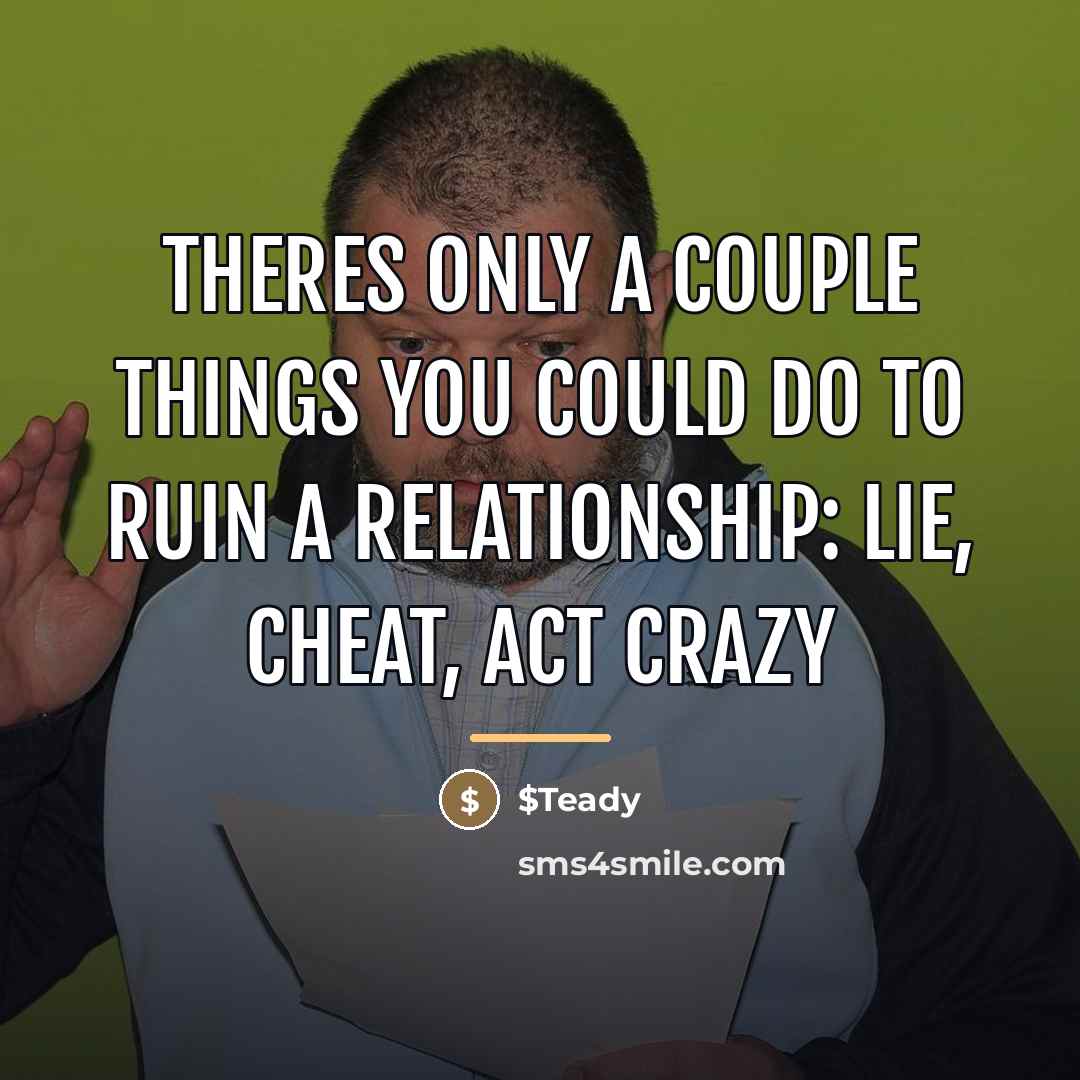 “Theres only a couple things you could do to ruin…” quote by $Teady