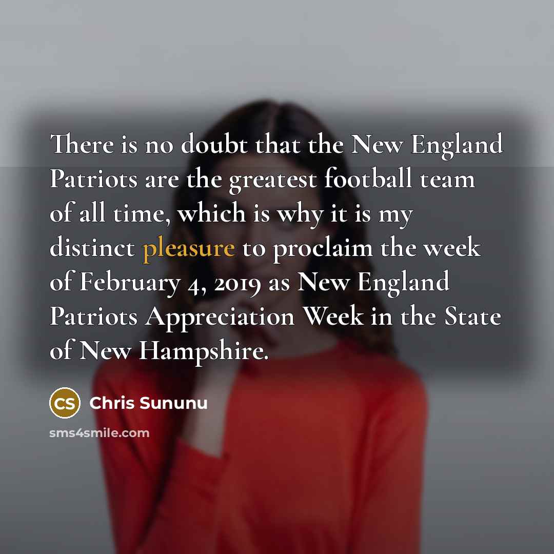 “There is no doubt that the New England Patriots are…” quote by Chris Sununu