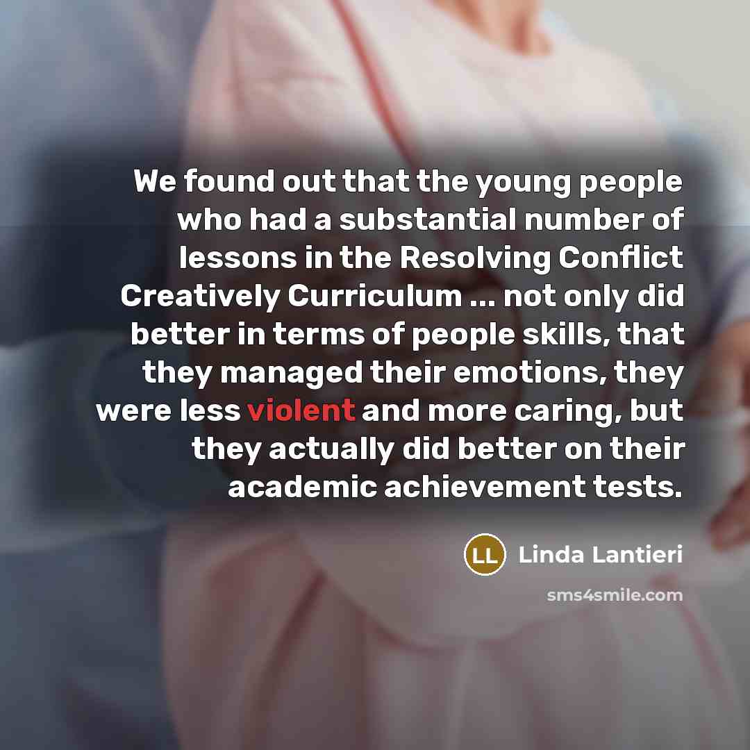 “We found out that the young people who had a…” quote by Linda Lantieri