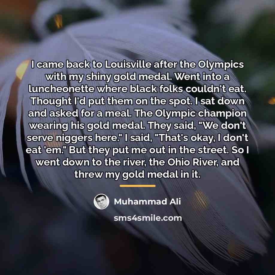 “I came back to Louisville after the Olympics with my…” quote by Muhammad Ali