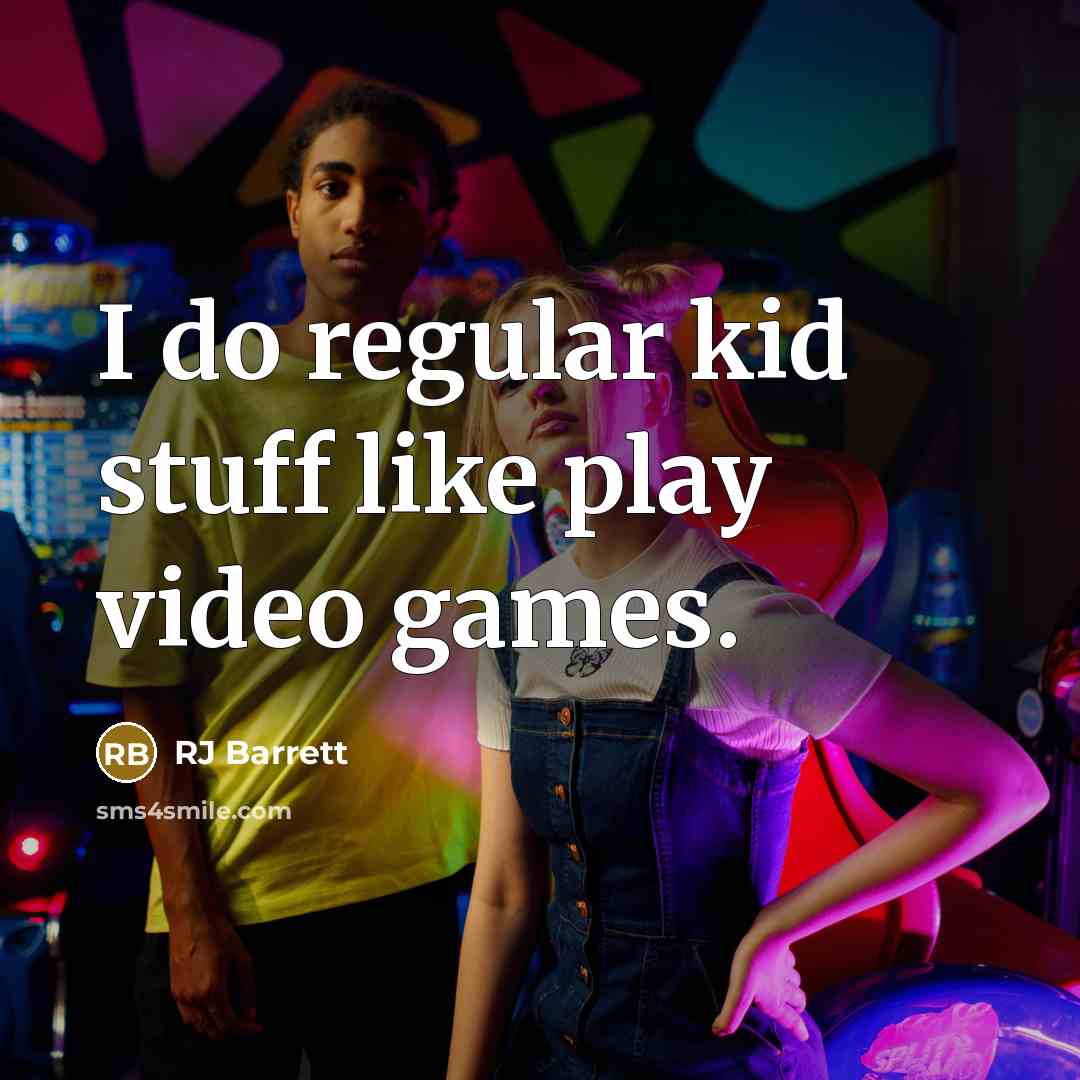 “I do regular kid stuff like play video games.…” quote by RJ Barrett