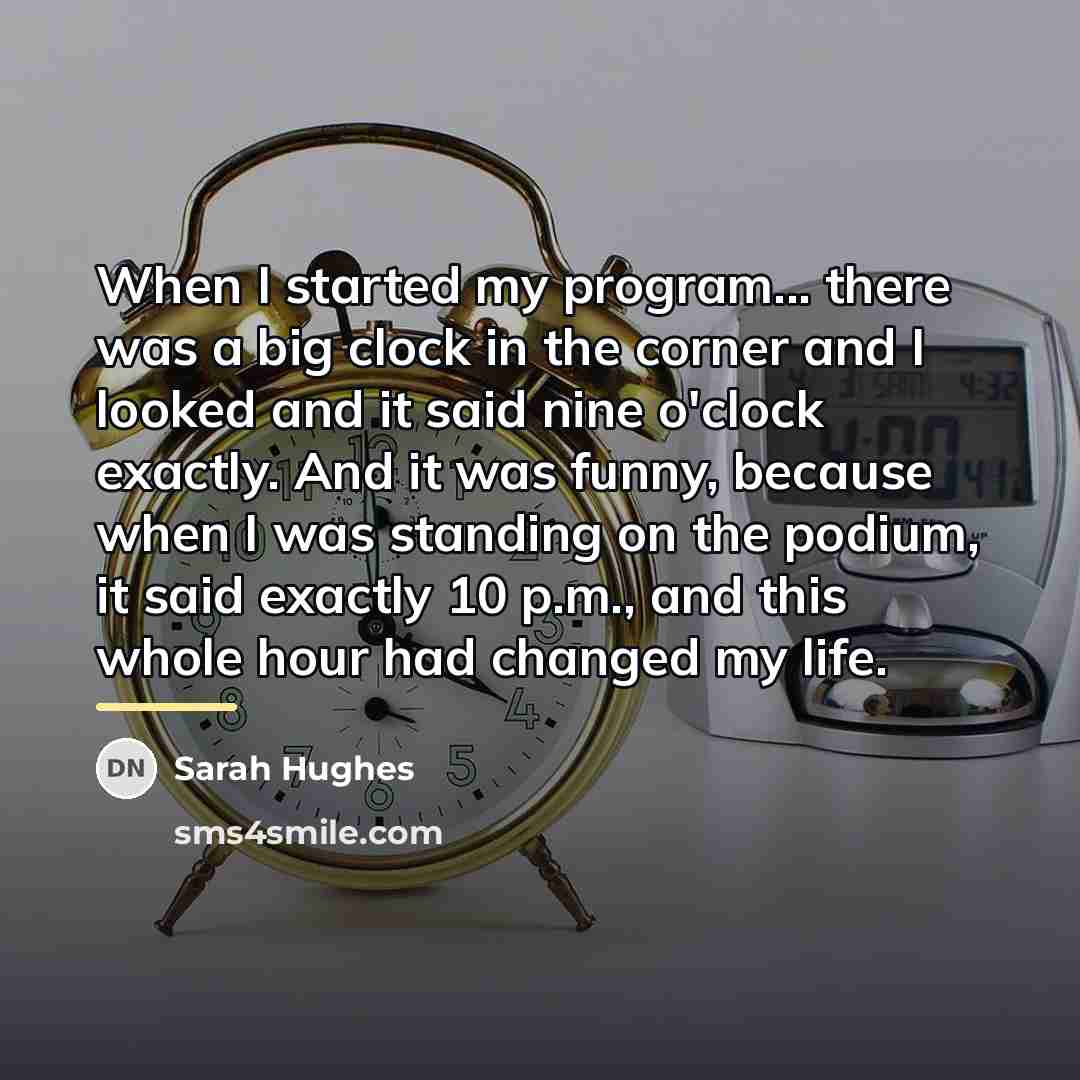 “When I started my program... there was a big clock…” quote by Sarah Hughes