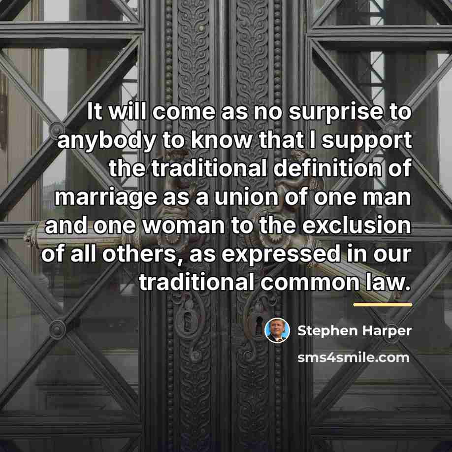 “It will come as no surprise to anybody to know…” quote by Stephen Harper