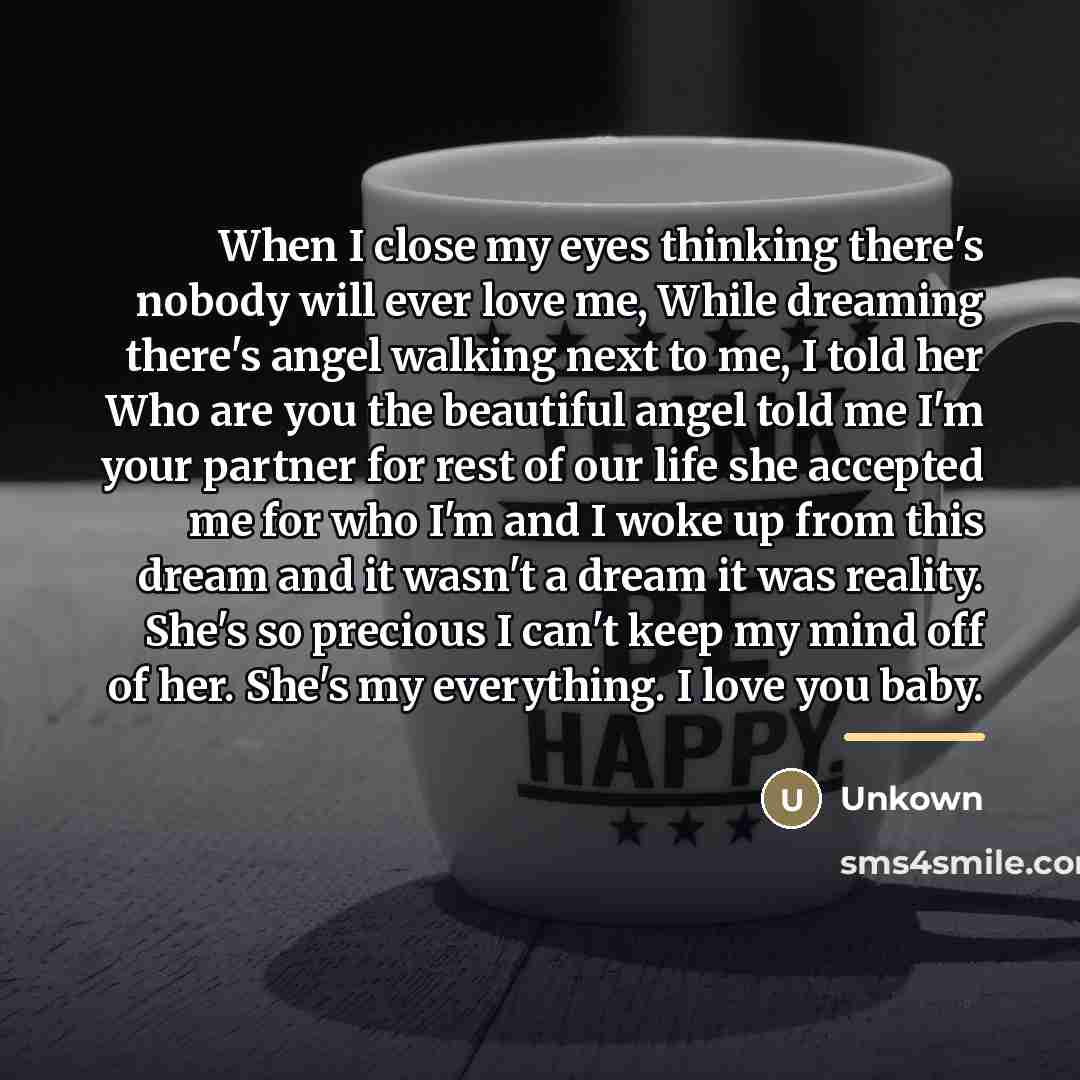 “When I close my eyes thinking there's nobody will ever…” quote by Unkown
