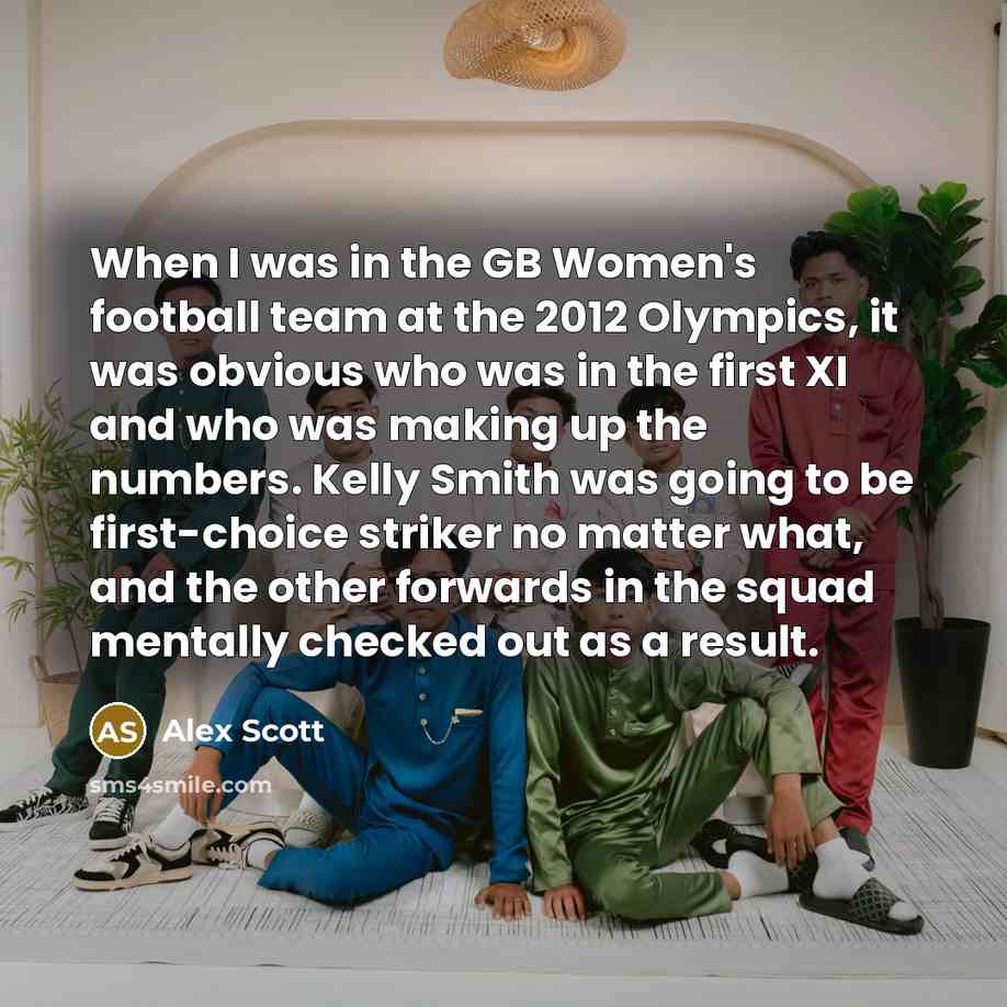 “When I was in the GB Women's football team at…” quote by Alex Scott