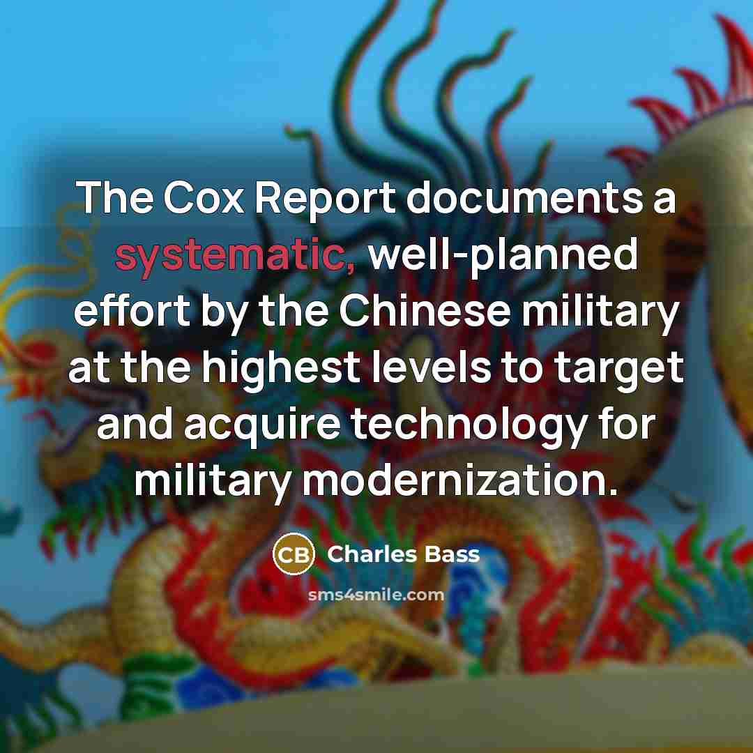 “The Cox Report documents a systematic, well-planned effort by the…” quote by Charles Bass