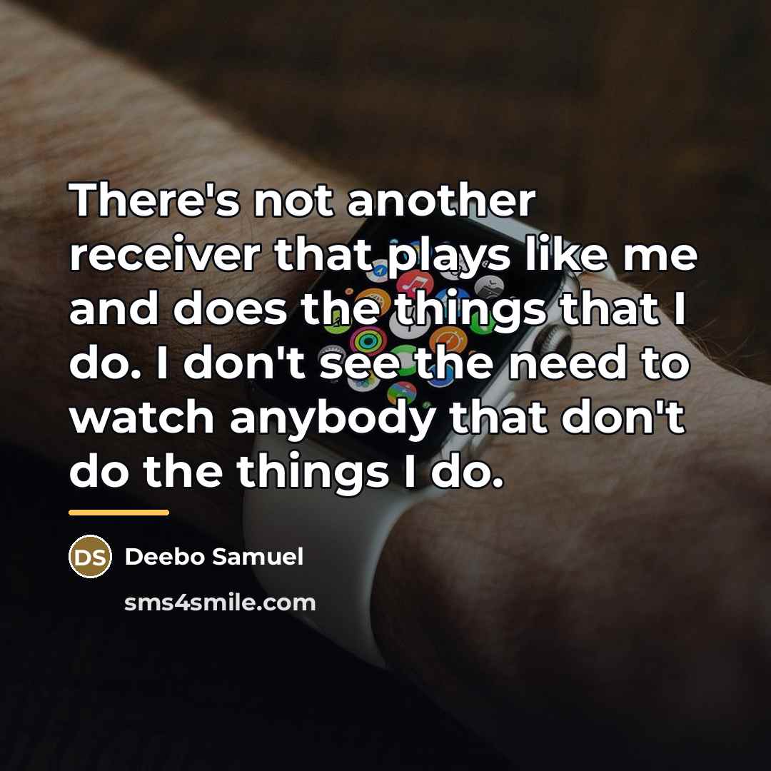 “There's not another receiver that plays like me and does…” quote by Deebo Samuel
