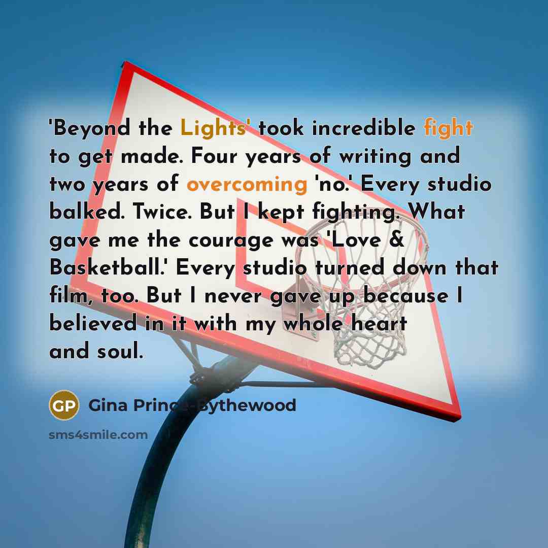 “'Beyond the Lights' took incredible fight to get made. Four…” quote by Gina Prince-Bythewood