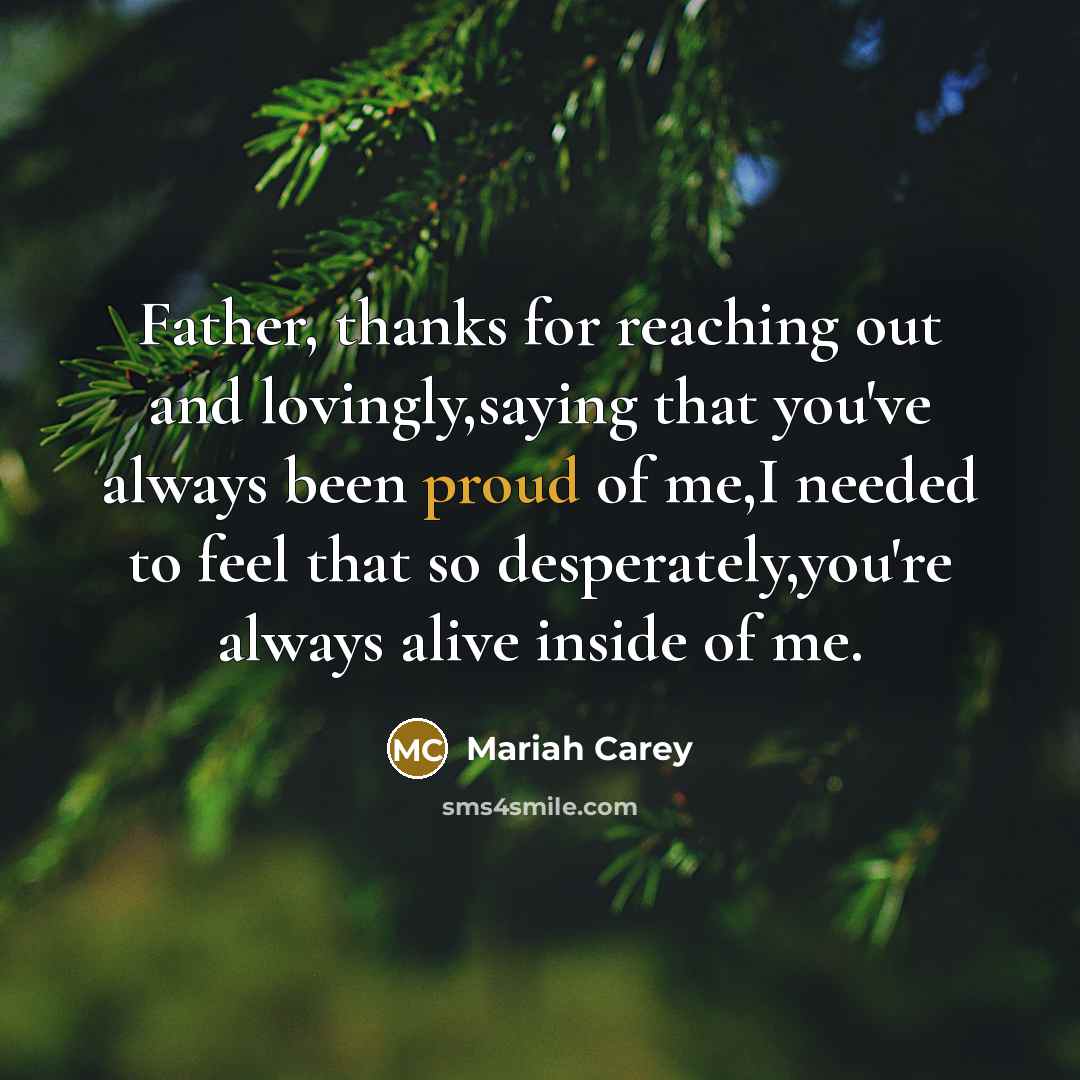 “Father, thanks for reaching out and lovingly,saying that you've always…” quote by Mariah Carey
