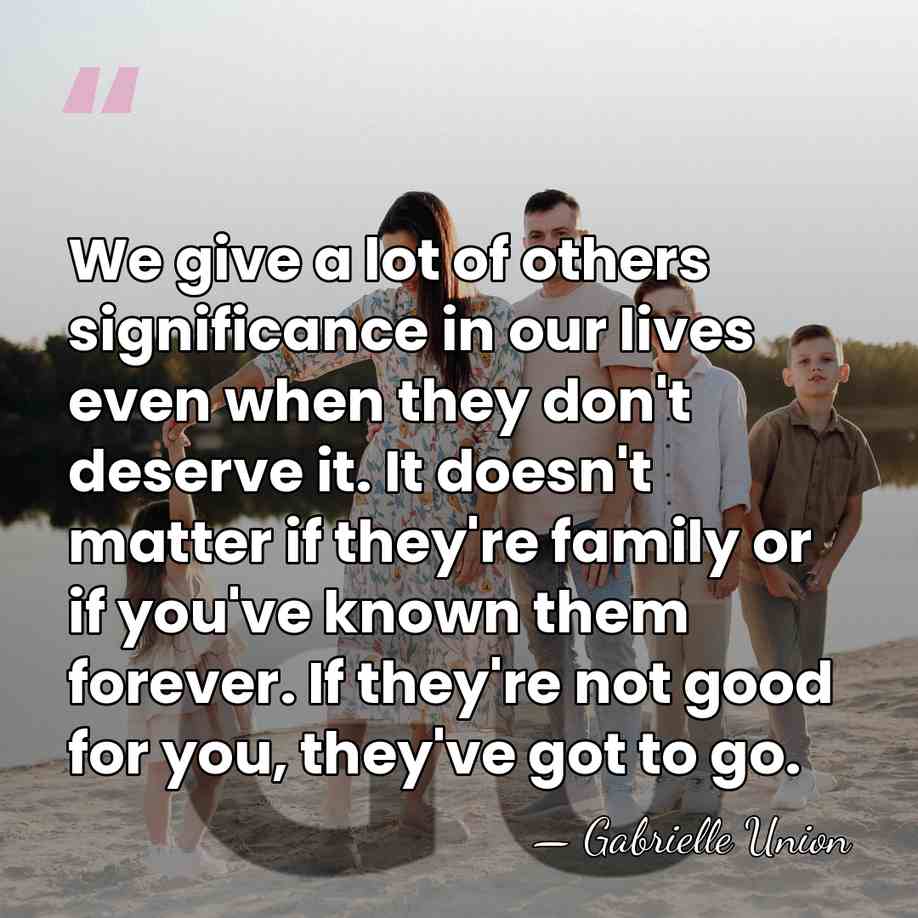 We give a lot of others significance in our lives even when&hellip; - Gabrielle Union