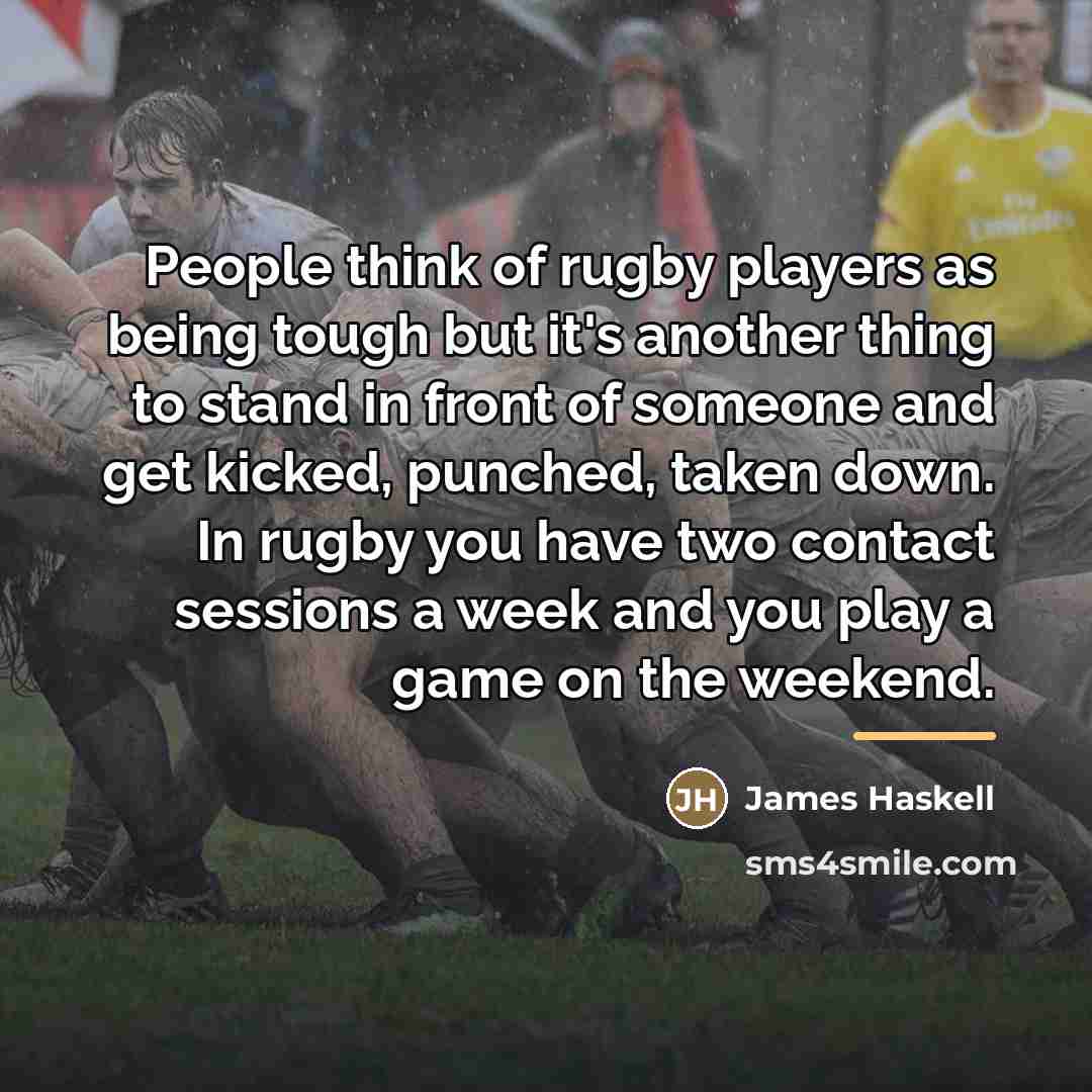 “People think of rugby players as being tough but it's…” quote by James Haskell