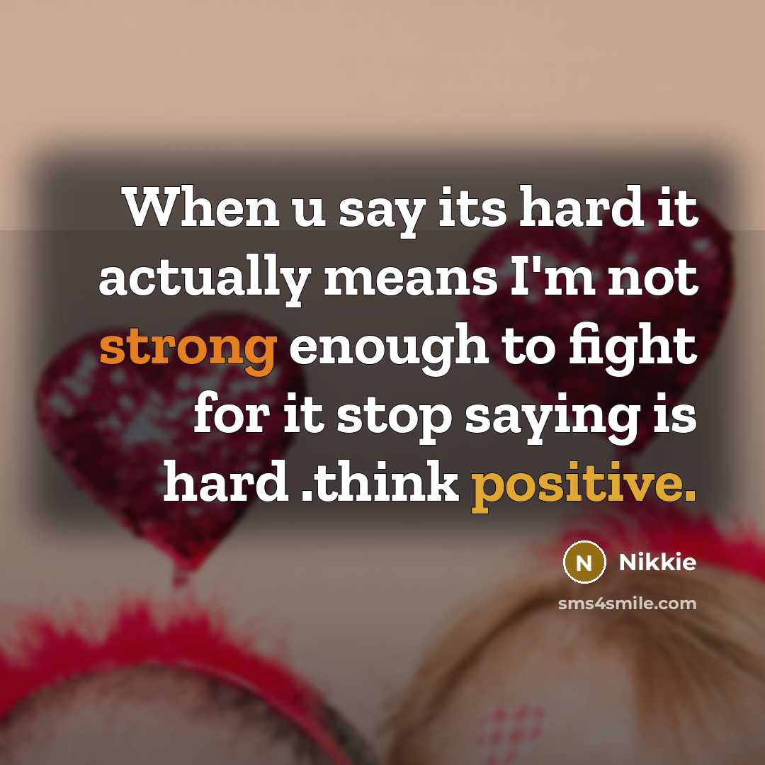“When u say its hard it actually means I'm not…” quote by Nikkie