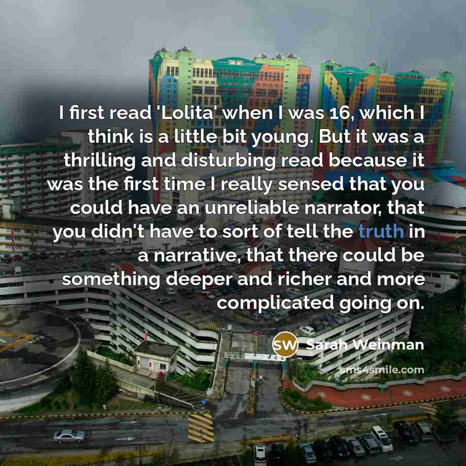 “I first read 'Lolita' when I was 16, which I…” quote by Sarah Weinman